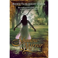 Shadow Mirror