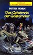 Florian und die Geisterwelt. Das Geheimnis der Geisterreiter.