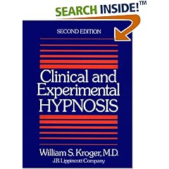 Clinical and Experimental Hypnosis in Medicine, Dentistry, and Psychology