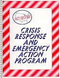 Crisis Response and Emergency Action Plan