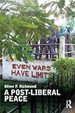 A post-liberal peace