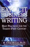 Explicit Business Writing: Best Practices for the Twenty-First Century