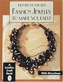 cover of Fashion Jewelry to Make Yourself (Schiffer Craft Book)