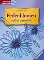 Perlenblumen selbst gemacht