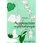 Acupuncture et phytoth�rapie by  Yves R�qu�na