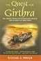 The Quest for Girthra: Epic,heroic,mythic,mystic And Comic Methods for Catching the Great Musky