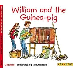 William and the Guinea-pig (Thinkers)