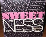 Sweetness - 7 Ounces of R&B