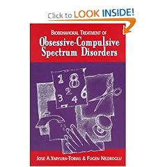 Biobehavioral Treatment of Obsessive-Compulsive Spectrum Disorders: Biobehavioral Treatment and Management