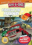 Auto-B-Good Special Edition: Pirates of the Parkway