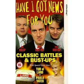 Have I Got News For You - Classic Battles And Bust-Ups [VHS] [1990]