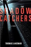 The Shadow Catchers
