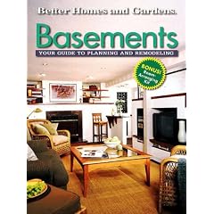 Basements: Your Guide to Planning and Remodeling
