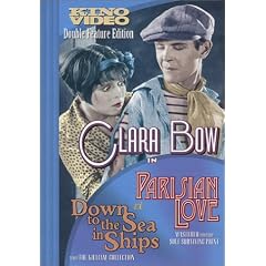 Parisian Love   Down to the Sea in Ships by Drama Silent Classics
