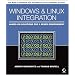 Windows and Linux�Integration: Hands-on Solutions for a Mixed Environment