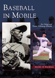 Baseball in Mobile (AL) (Images of Baseball) (English and English Edition)