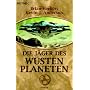 Die J�ger des W�stenplaneten