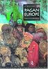 A History of Pagan Europe