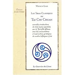 Les trois classiques du Tai Chi Chuan
