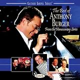 The Best of Anthony Burger: From the Homecoming Series