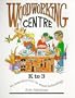 Woodworking Centre K-3
