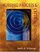 Nursing Process and Critical Thinking (3rd Edition)