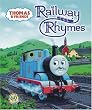 Thomas & Friends: Railway Rhymes (Thomas and Friends) (Lap Library)