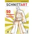SchnittART: 50 Designer-Schnitte