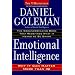 Emotional Intelligence: 10th Anniversary Edition; Why It Can Matter More Than IQ