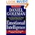 Emotional Intelligence: 10th Anniversary Edition; Why It Can Matter More Than IQ