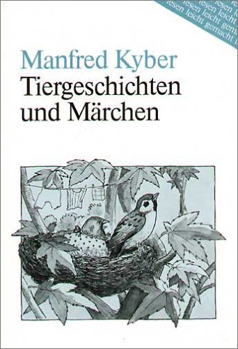 Tiergeschichten und Märchen: Lesen leicht gemacht - Gruppe B (Lesen Leicht Gemacht - Level 2)