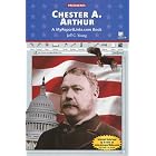 Chester A. Arthur (Presidents) by Jeff C. Young