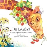 The Lovables In The Kingdom Of Self-Esteem