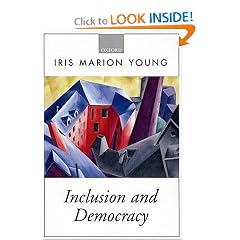 Inclusion and Democracy (Oxford Political Theory)