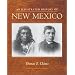 An Illustrated History of New Mexico