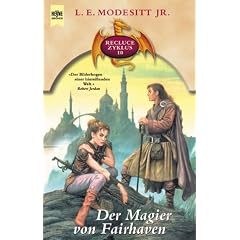 Der Magier von Fairhaven. Recluce-Zyklus 10.