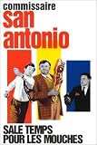 San Antonio : Sale temps pour les mouches