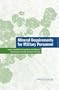 Mineral Requirements for Military Personnel: Levels Needed for Cognitive and Physical Performance During Garrison Training
