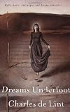 Dreams Underfoot