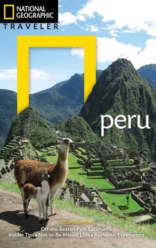 national geographic traveler peru 2nd edition