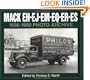 Mack Eh-Ej-Em-Eq-Er-Es, 1936 Through 1950: Photo Archive: Photographs from the Mack Trucks Historical Museum Archives