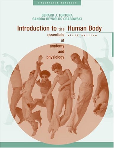 Introduction to the Human Body: Illustrated Note Book: The Essentials of Anatomy and Physiology