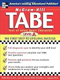 TABE Test of Adult Basic Education : The First Step to Lifelong Success