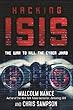 Hacking Isis: The War to Kill the Cyber Jihad
