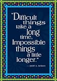 Impossible Things Take Longer Motivational Poster