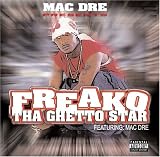 Mac Dre Presents Ghetto Star