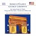 Paris Bennett-Gershwin: An American in Paris; Porgy & Bess Suite; Gershwin in Hollywood