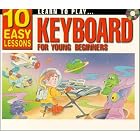 Buy LEARN TO PLAY KEYBOARD FOR YOUNG BEGINNERS: 10 EASY LESSON by Scott and Andrew