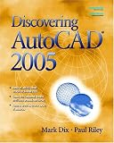 Discovering AutoCAD(R) 2005
