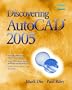 Discovering AutoCAD&reg; 2005